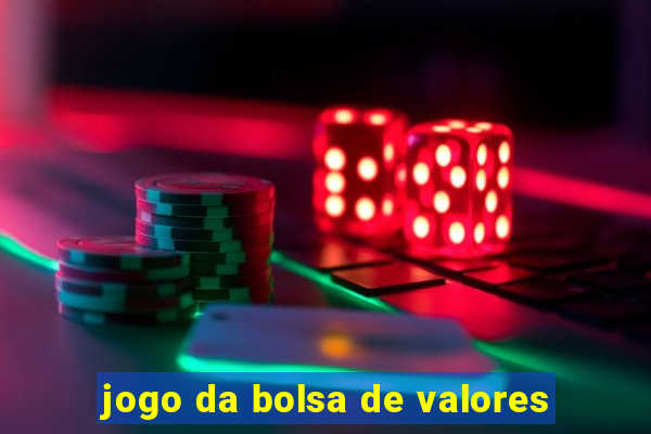 jogo da bolsa de valores